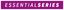 Essential Series Logo