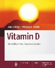 Vitamin D (Gröber, Holick)