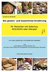 Strasser: Die gluten- und kaseinfreie Ernährung 3. Auflage