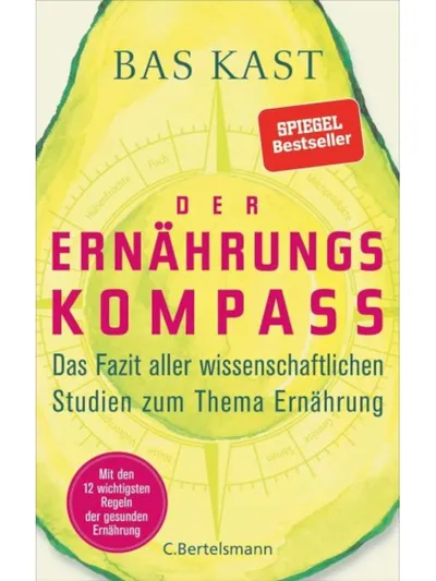 Kast, Bas: Der Ernährungskompass
