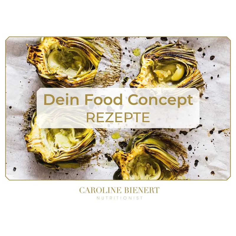 Bienert, Caroline: Dein Food Concept - Rezepte