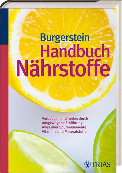 Burgerstein´s Handbuch Nährstoffe